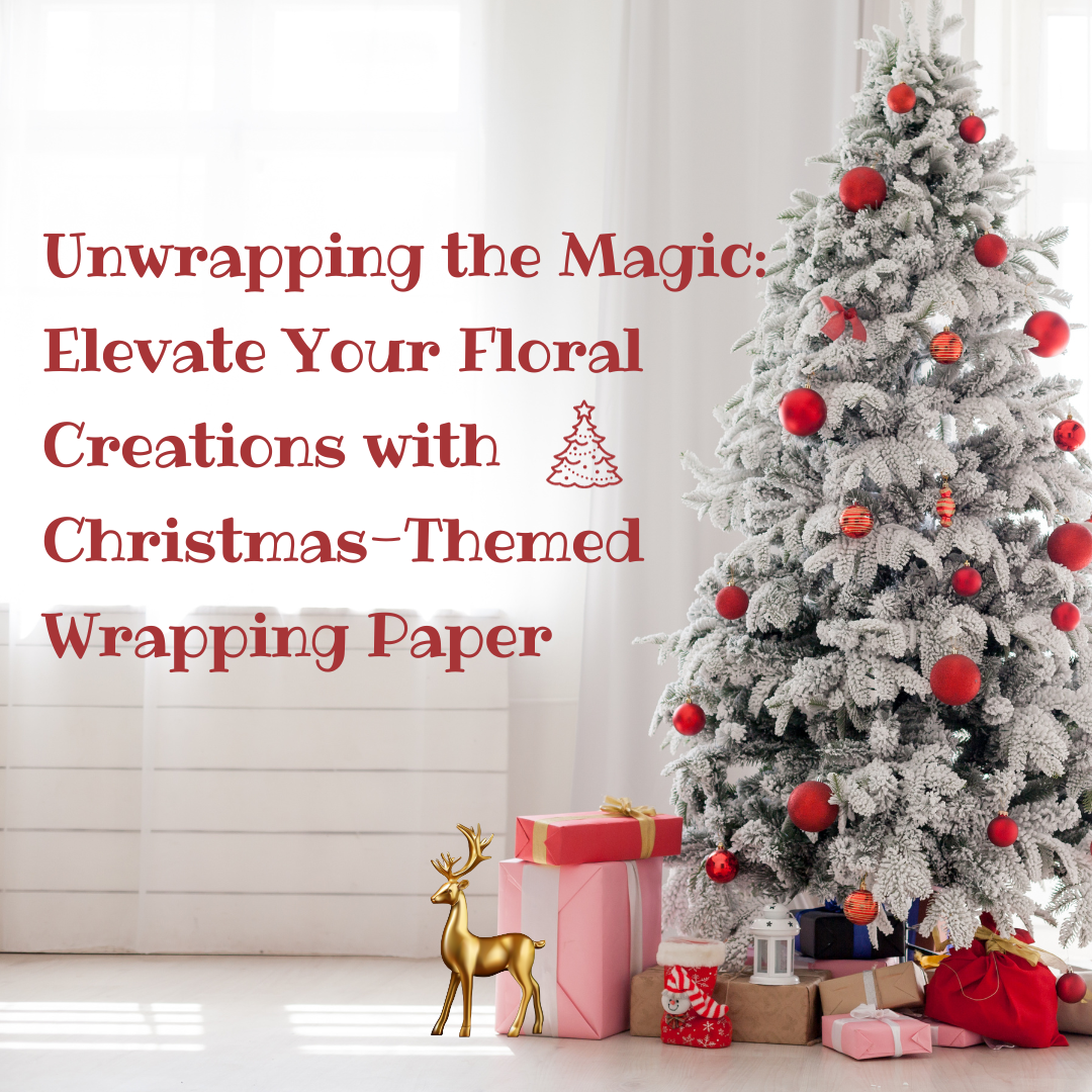 Unwrapping the Magic: Elevate Your Floral Creations with Christmas-Themed Wrapping Paper